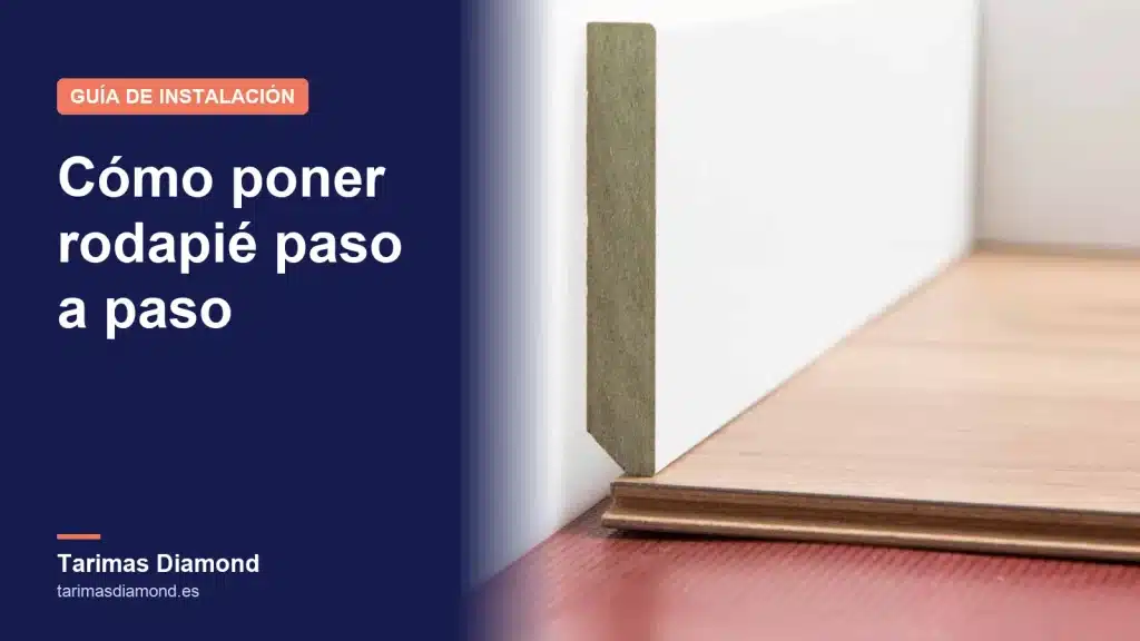 Cómo poner rodapié paso a paso: pegado, clavado o con clips