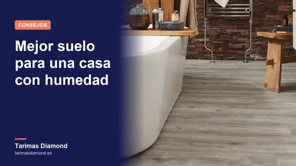 ¿Cuál es el mejor suelo para una casa con humedad?