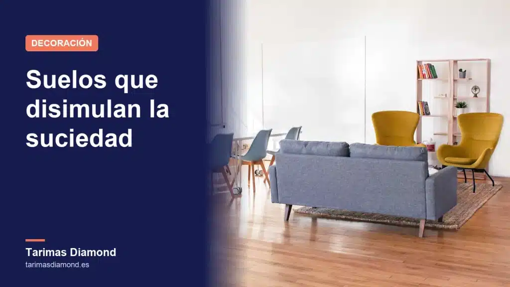 Qué suelos son más limpios y disimulan la suciedad